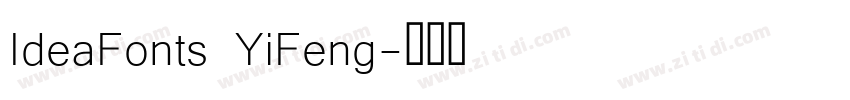 IdeaFonts YiFeng字体转换